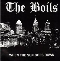 The Boils : When the Sun Goes Down
